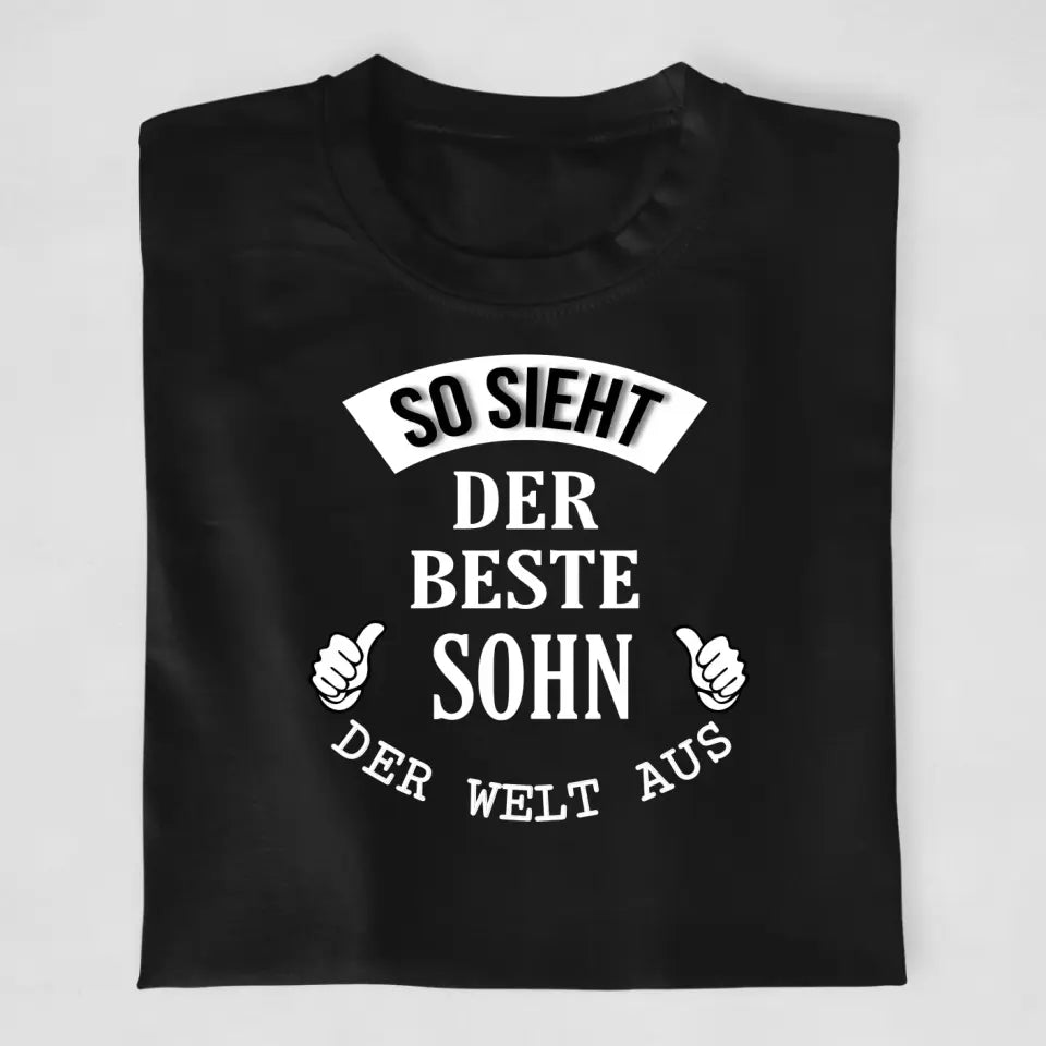 So sieht der beste Sohn/die beste Tochter der Welt aus - T-Shirt ab 0 Monate