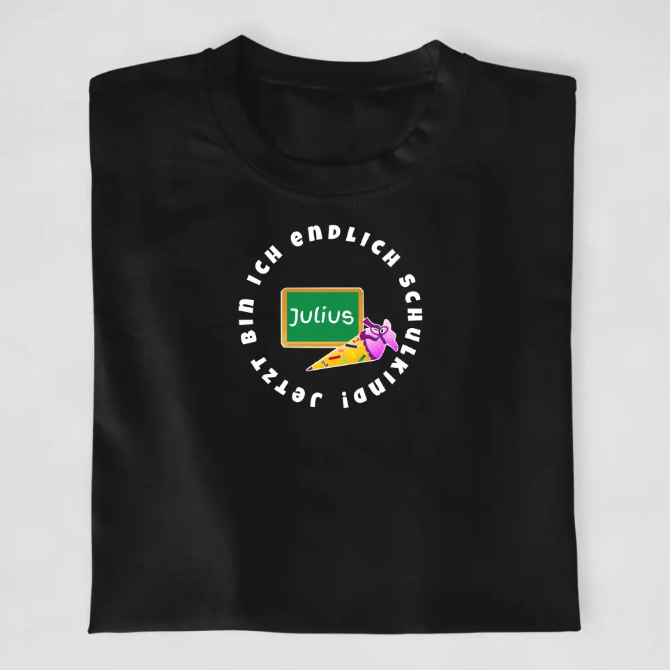 Jetzt bin ich endlich Schulkind! - T-Shirt ab Größe 98