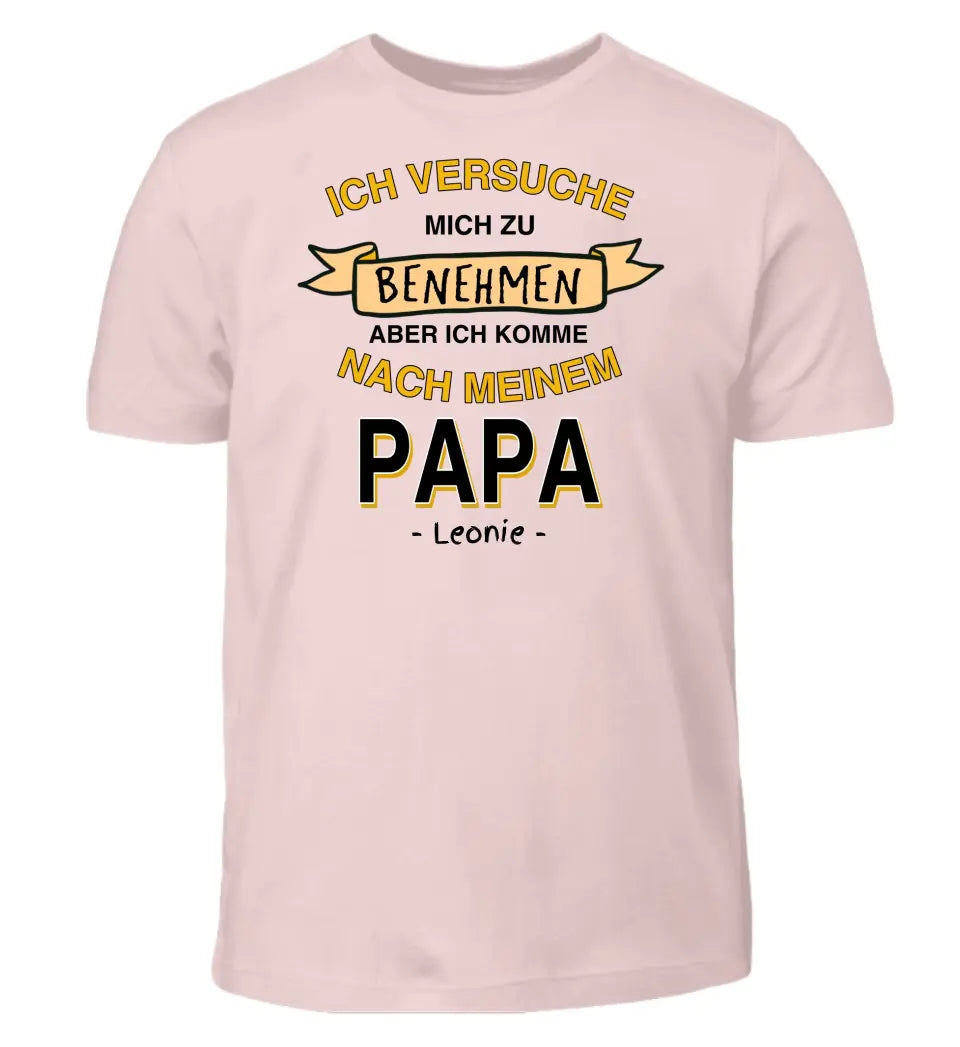 Ich versuche mich zu benehmen - T-Shirt ab 0 Monate