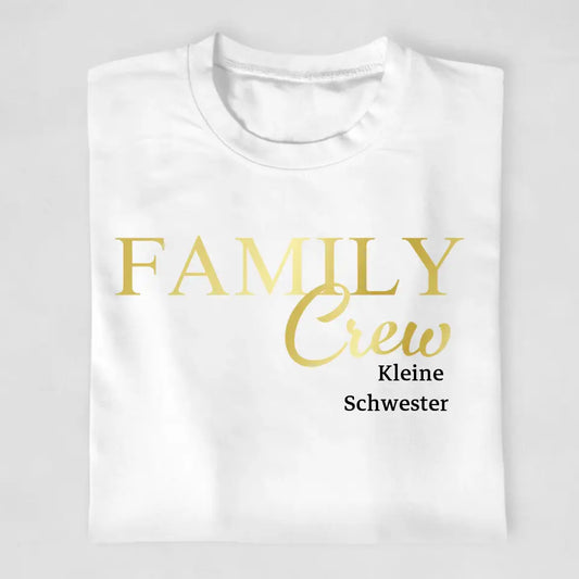 Family Crew - T-Shirt ab 3 Monate