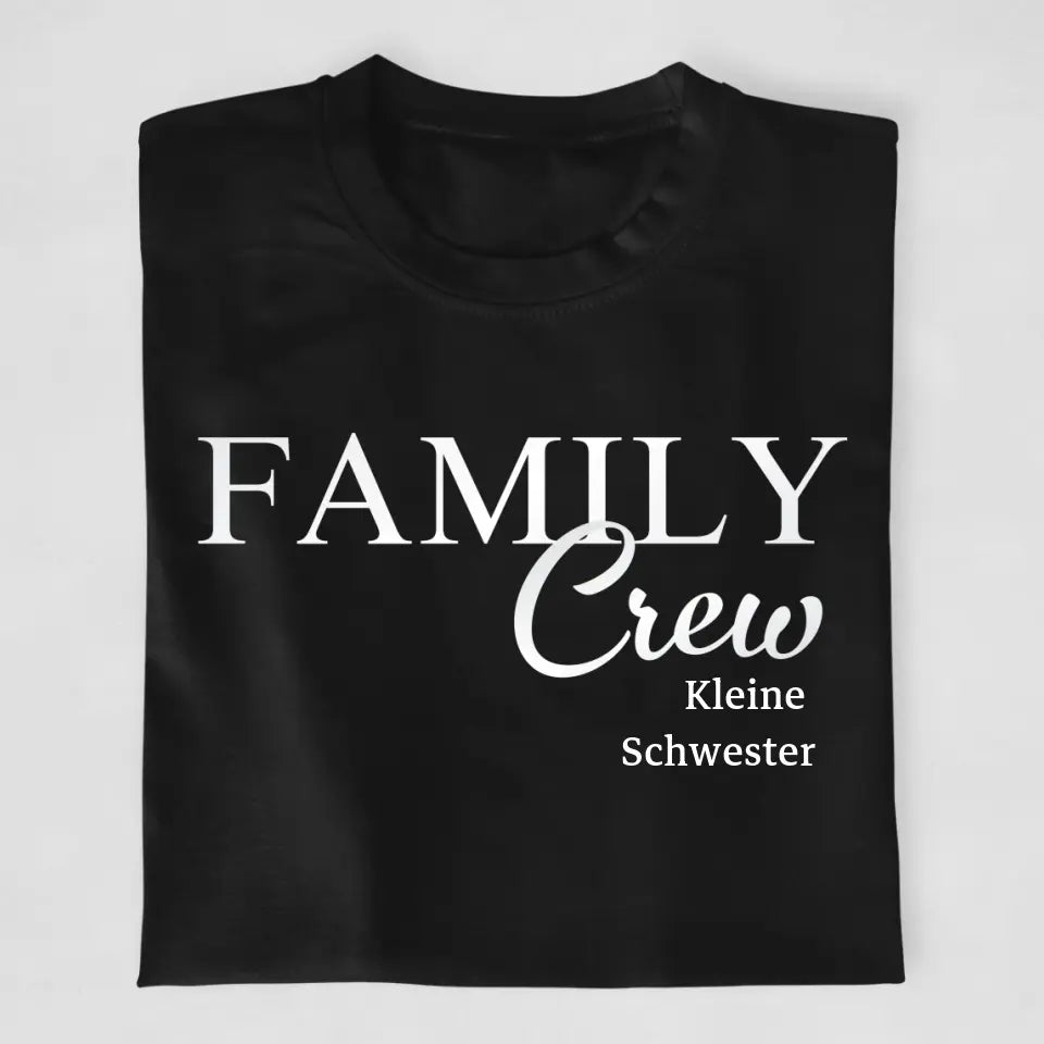 Family Crew - T-Shirt ab 3 Monate