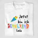 Jetzt bin ich Schulkind/Kindergartenkind - T-Shirt ab 0 Monate