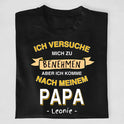 Ich versuche mich zu benehmen - T-Shirt ab 0 Monate