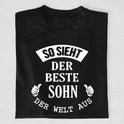 So sieht der beste Sohn/die beste Tochter der Welt aus - T-Shirt ab 0 Monate