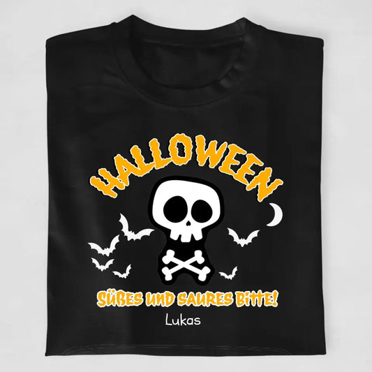 Halloween, Süßes und Saures Bitte! - T-Shirt ab 0 Monate