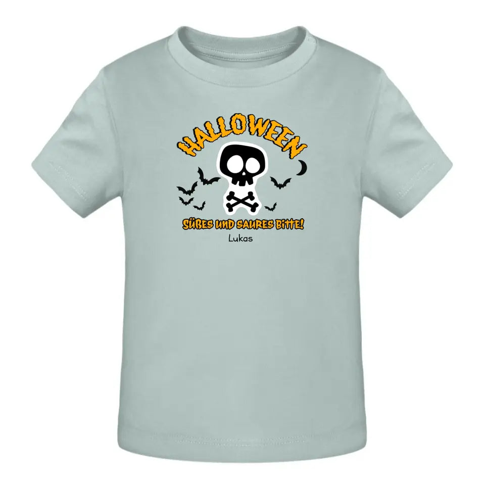 Halloween, Süßes und Saures Bitte! - T-Shirt ab 0 Monate