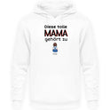 Diese tolle Mama/Oma gehört zu - Damen Hoodie personalisierbar