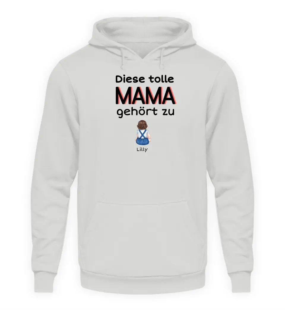 Diese tolle Mama/Oma gehört zu - Damen Hoodie personalisierbar