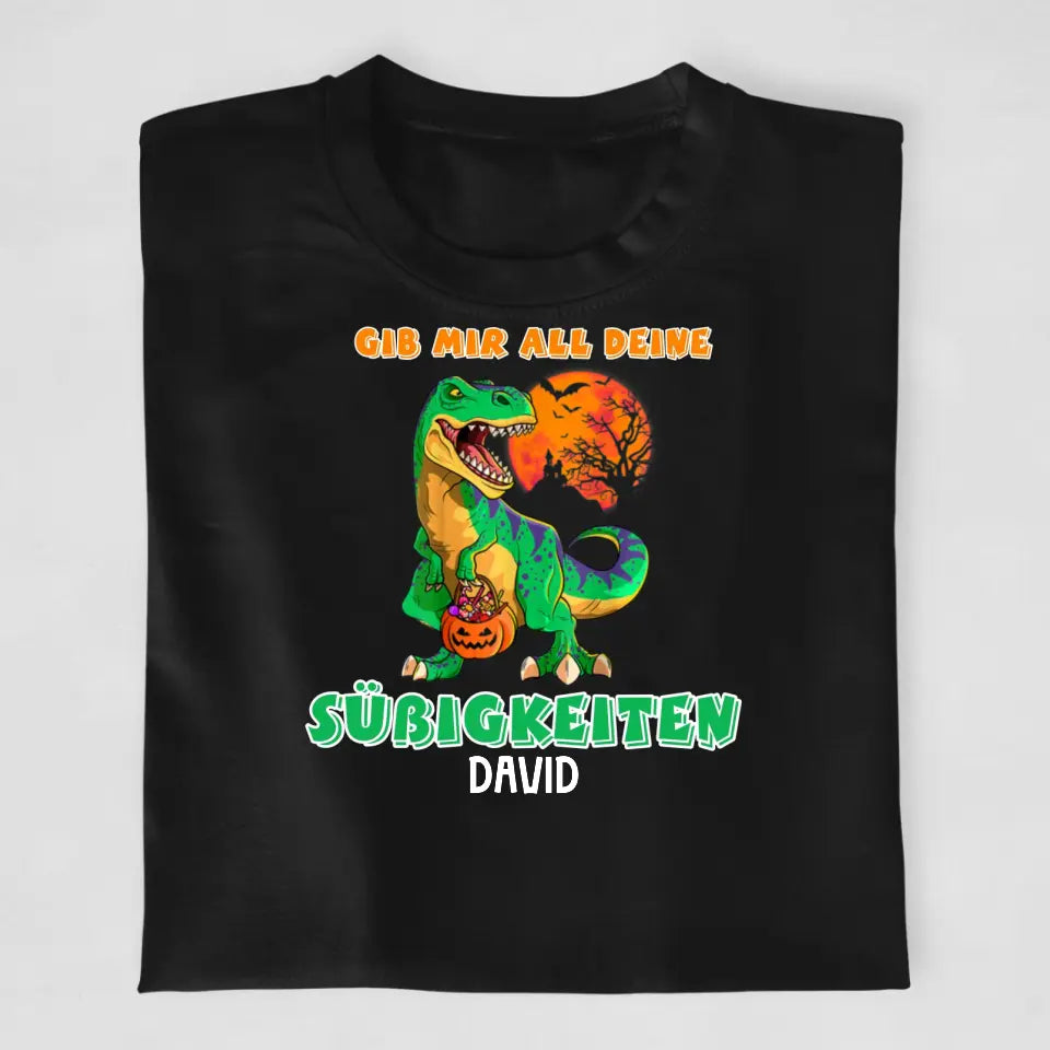 Gib mir all deine Süßigkeiten - T-Shirt ab 0 Monate