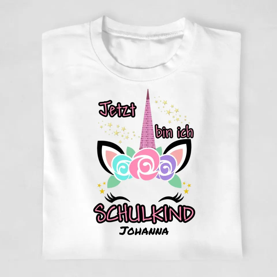 Jetzt bin ich Schulkind Einhorn - T-Shirt ab Größe 98