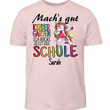 Mach's gut Kindergarten, ich rocke jetzt die Schule - T-Shirt ab Größe 98