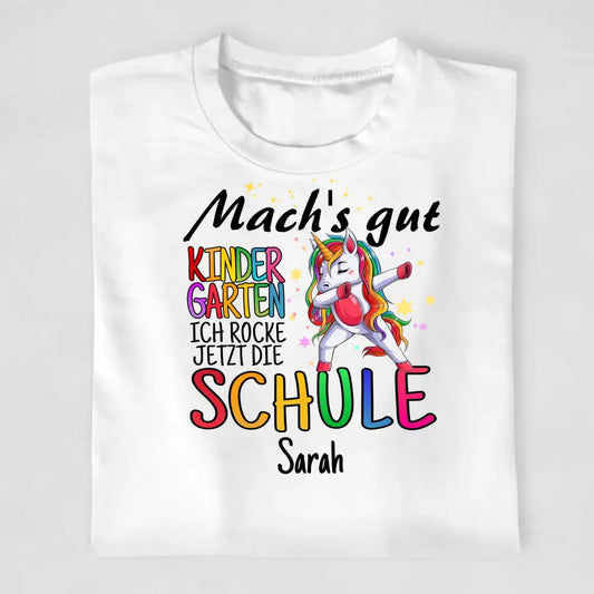 Mach's gut Kindergarten, ich rocke jetzt die Schule - T-Shirt ab Größe 98