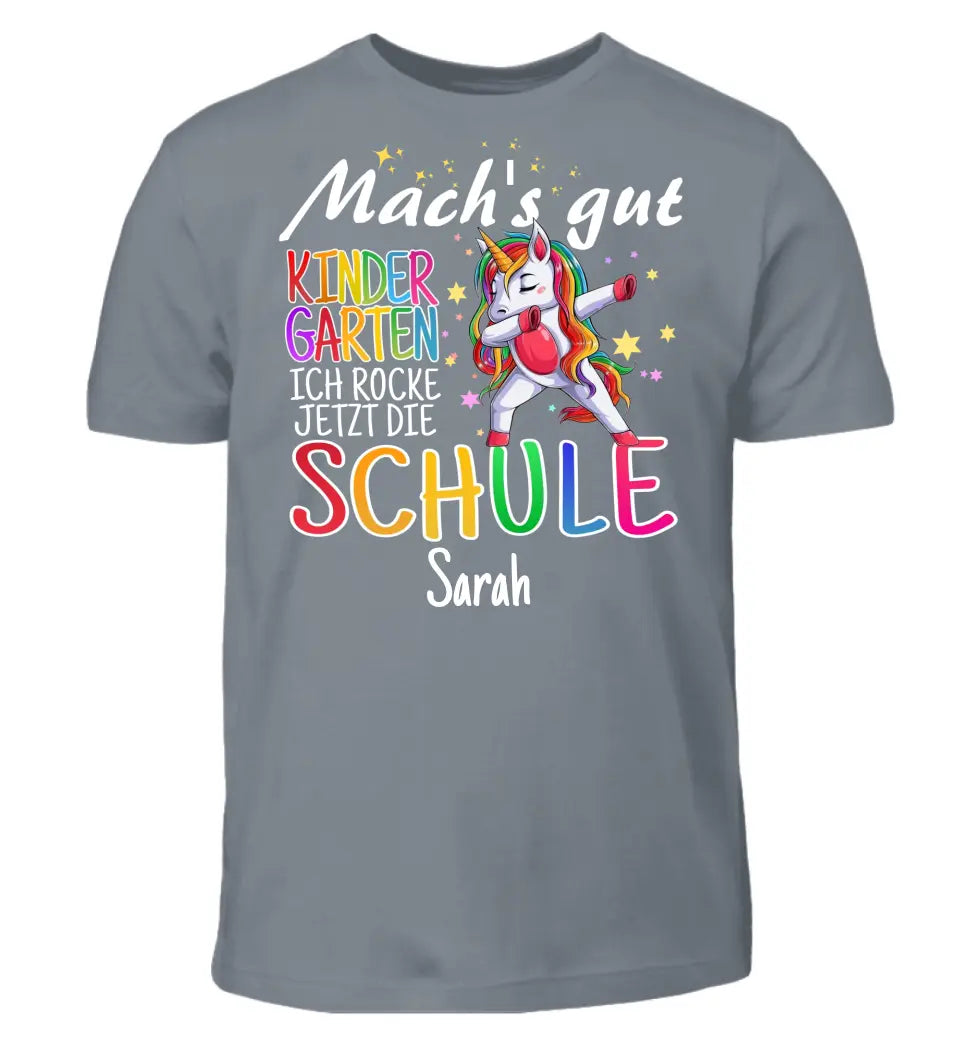 Mach's gut Kindergarten, ich rocke jetzt die Schule - T-Shirt ab Größe 98