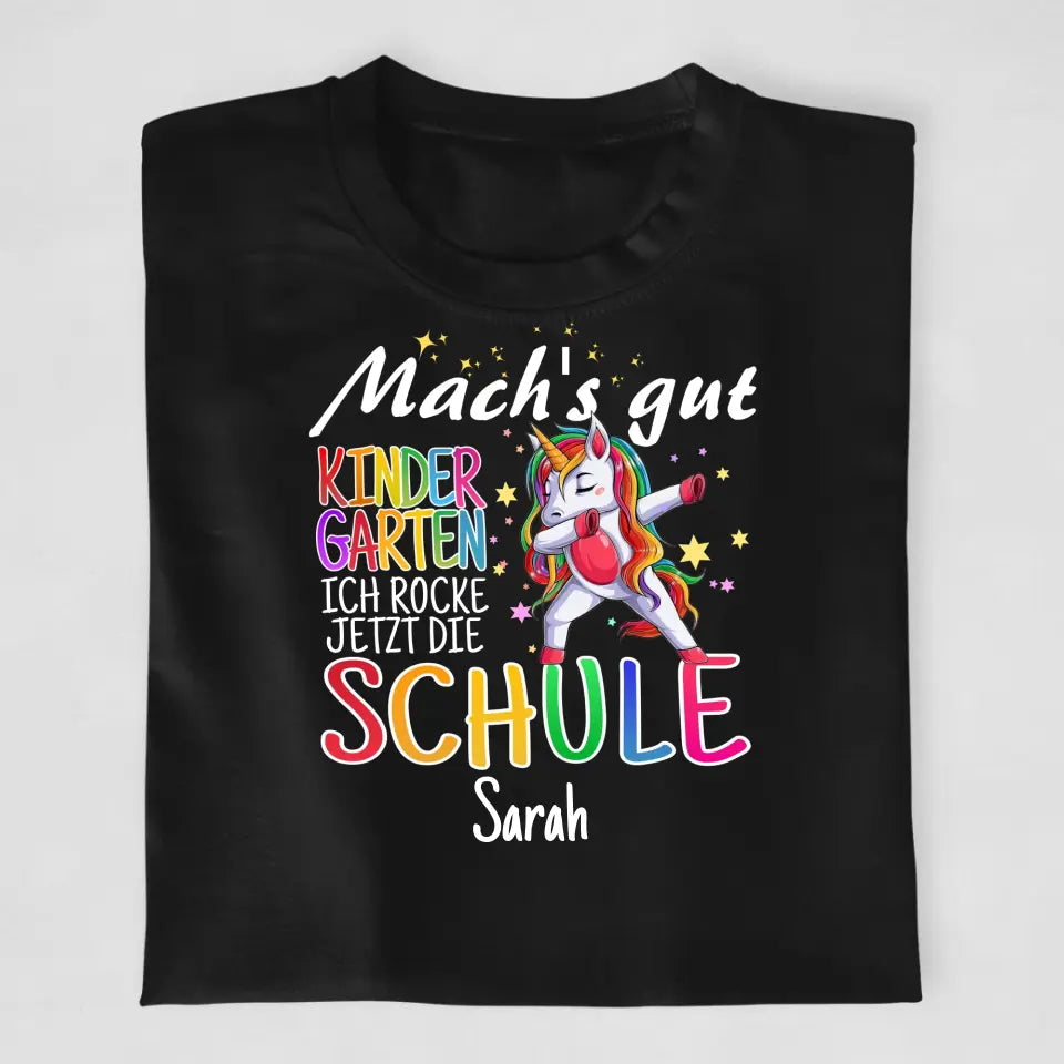 Mach's gut Kindergarten, ich rocke jetzt die Schule - T-Shirt ab Größe 98