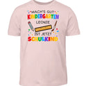 Mach's gut Kindergarten [Kindername] - T-Shirt ab Größe 98