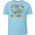 Mach's gut Kindergarten [Kindername] - T-Shirt ab Größe 98