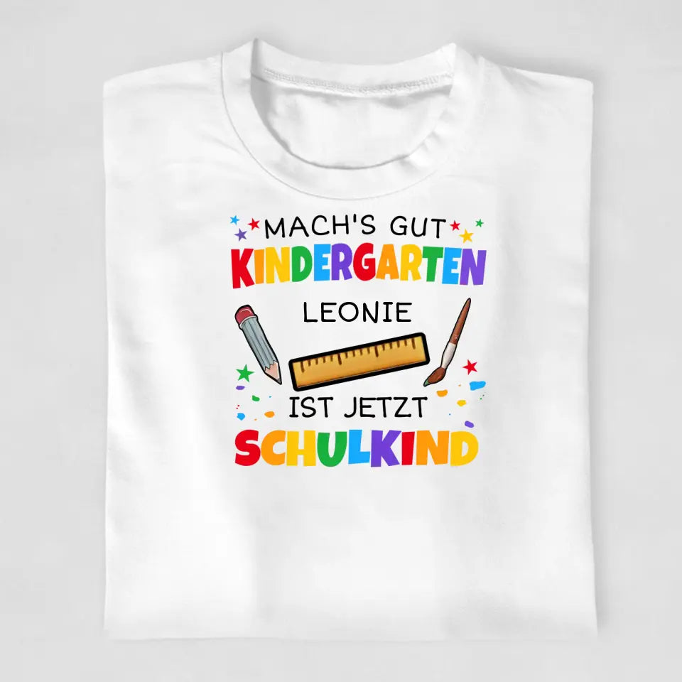 Mach's gut Kindergarten [Kindername] - T-Shirt ab Größe 98