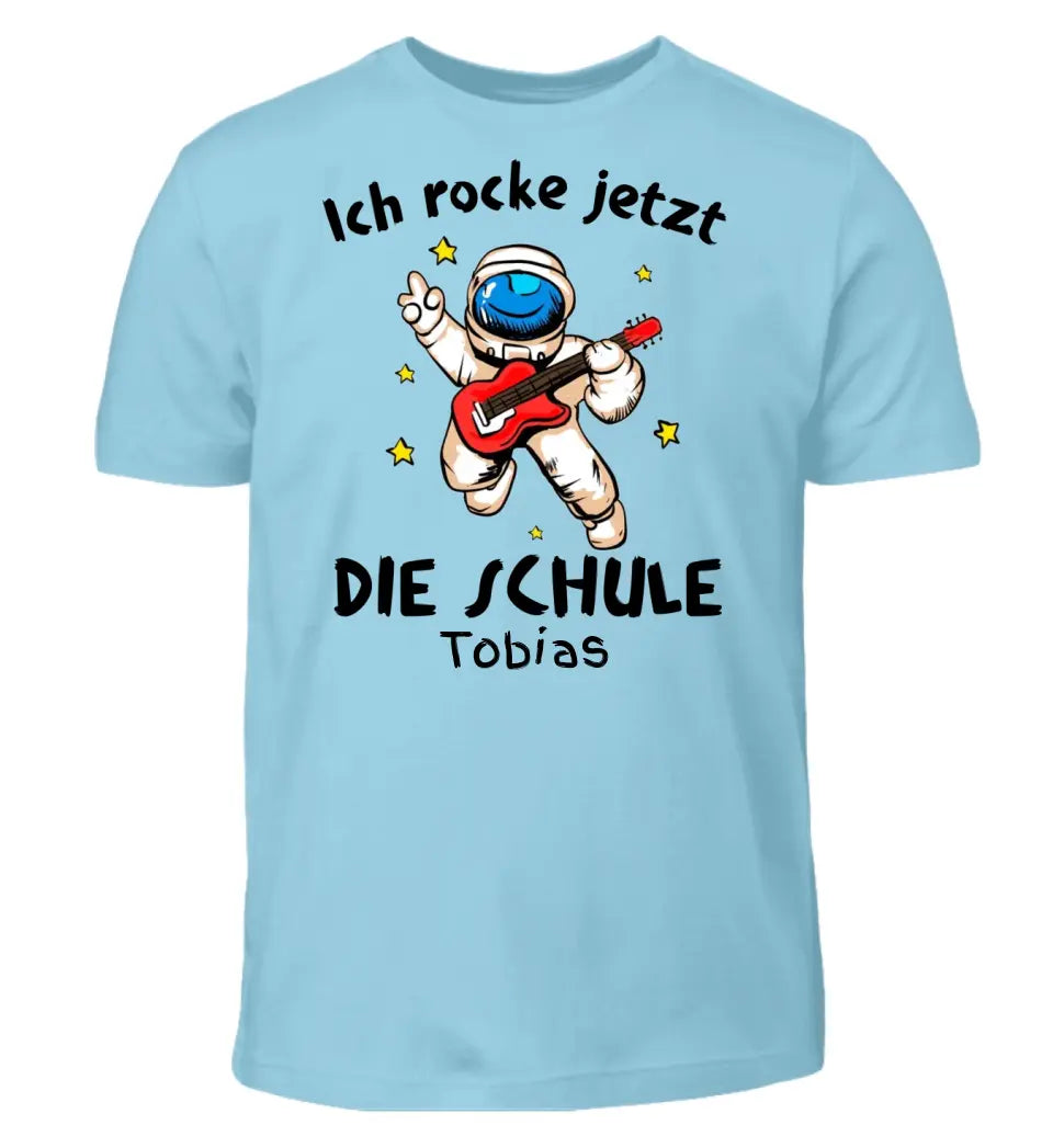 Ich rocke jetzt die Schule Astronaut - T-Shirt ab Größe 98