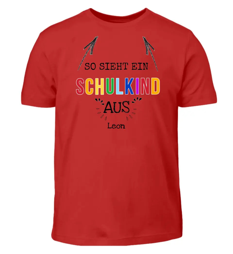 So sieht ein Schulkind aus - T-Shirt ab Größe 98