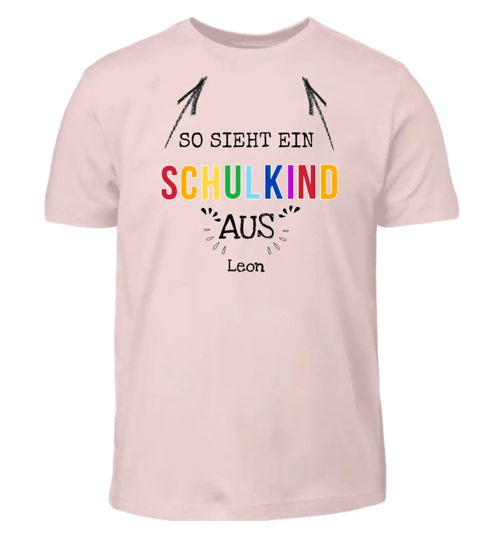 So sieht ein Schulkind aus - T-Shirt ab Größe 98