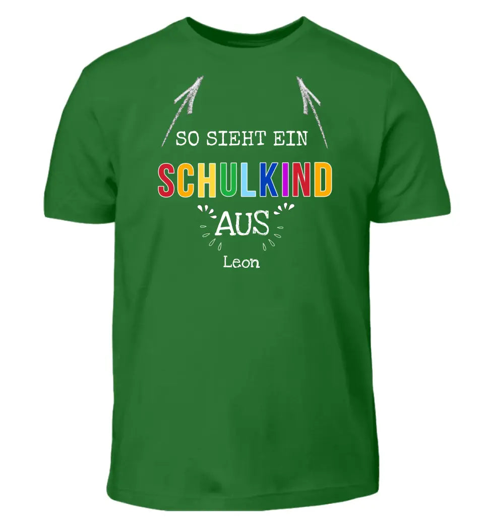 So sieht ein Schulkind aus - T-Shirt ab Größe 98