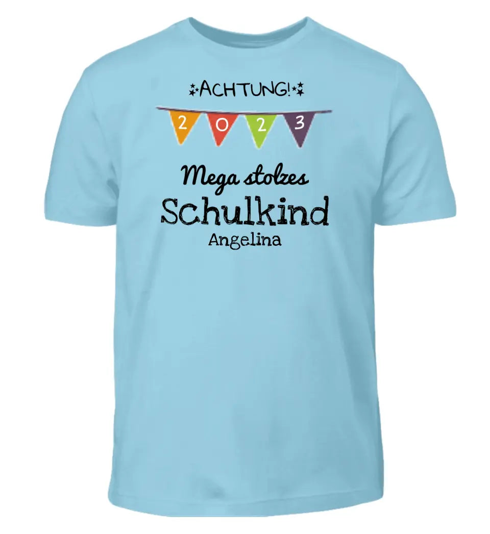 Achtung! Mega stolzes Schulkind - T-Shirt ab Größe 98