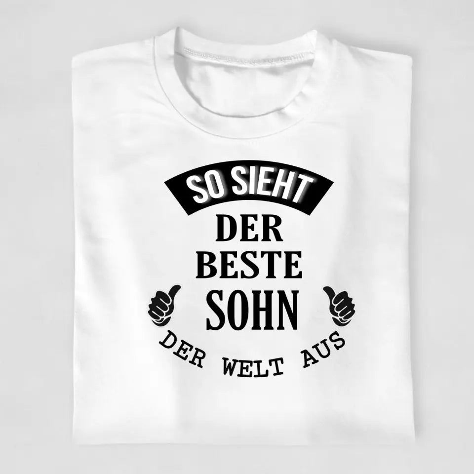 So sieht der beste Sohn/die beste Tochter der Welt aus - T-Shirt ab 0 Monate