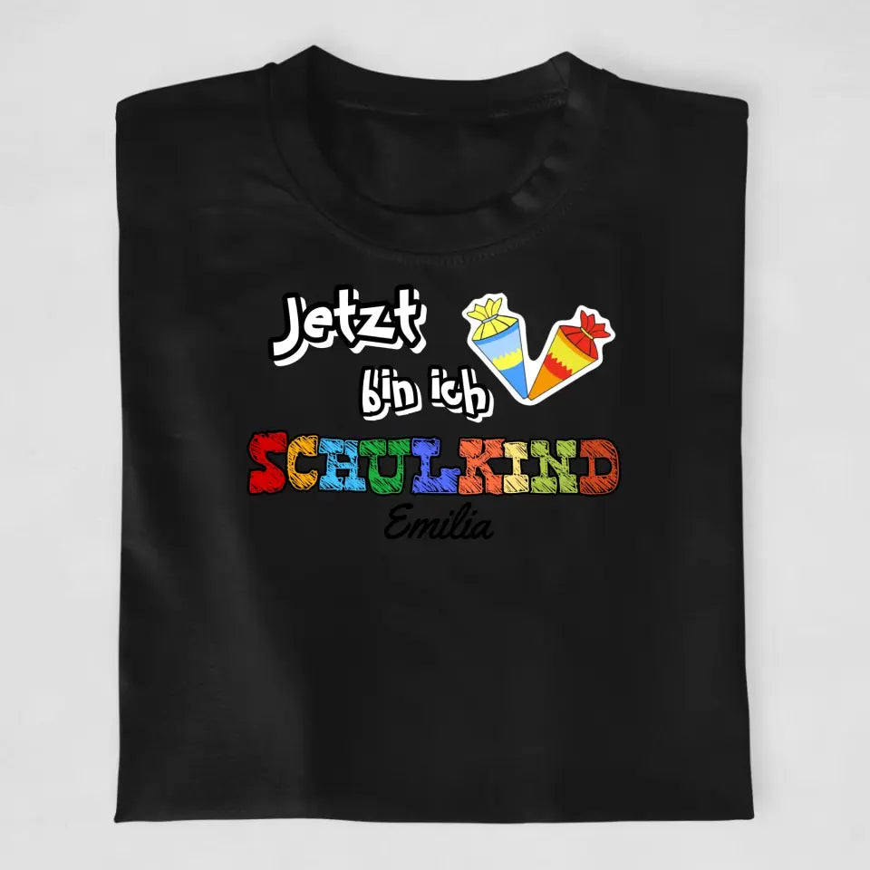 Jetzt bin ich Schulkind - T-Shirt ab Größe 98