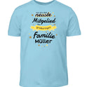 Ich bin das neuste Mitglied der großartigen Familie [Familienname] - T-Shirt ab 0 Monate