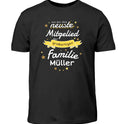 Ich bin das neuste Mitglied der großartigen Familie [Familienname] - T-Shirt ab 0 Monate