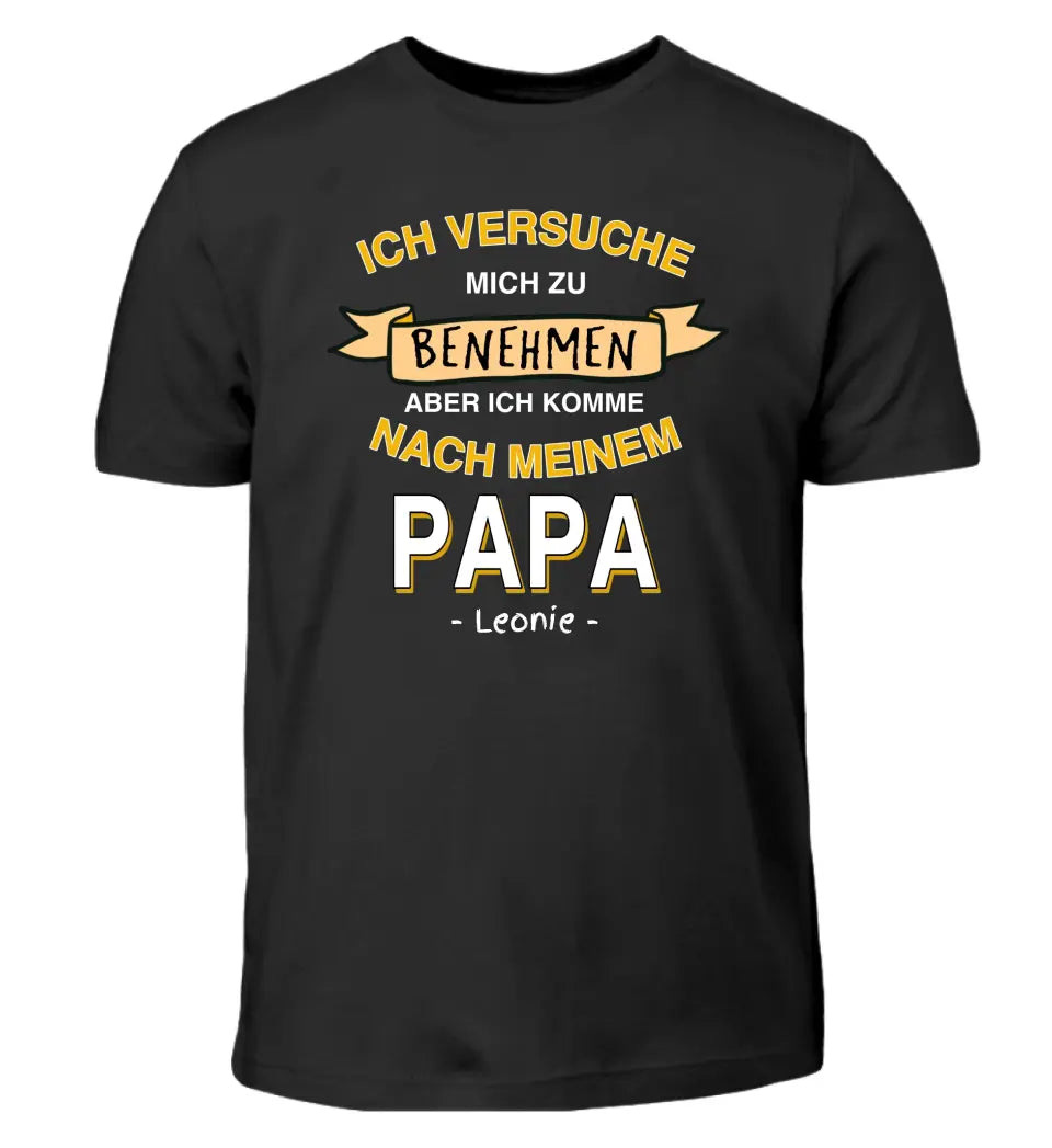 Ich versuche mich zu benehmen - T-Shirt ab 0 Monate