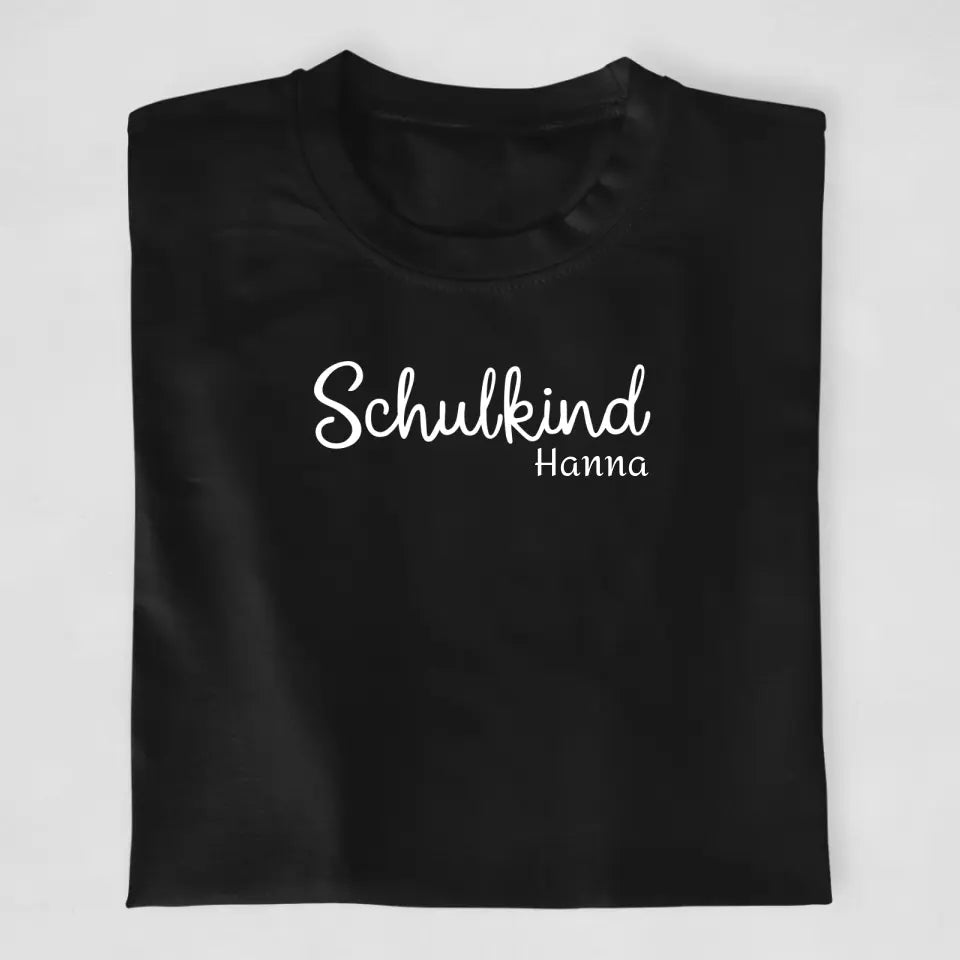 Schulkind mit Kindername - T-Shirt ab Größe 98