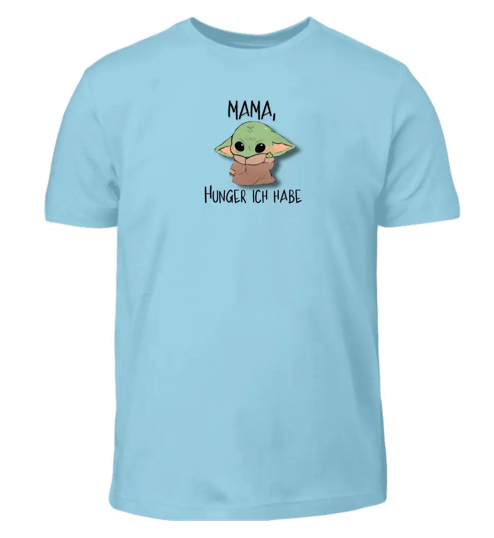 Mama, Hunger ich habe - T-Shirt ab 3 Monate