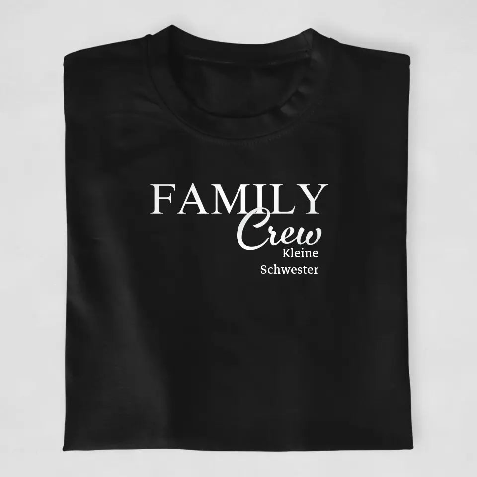 Family Crew - T-Shirt ab 3 Monate