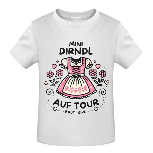 Dirndl Auf Tour - Baby T-Shirt