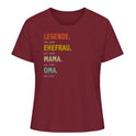 Legende, Ehefrau, Mama, Oma - Damen T-Shirt personalisierbar