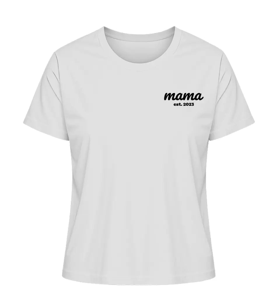 Mama est. - Damen T-Shirt personalisierbar