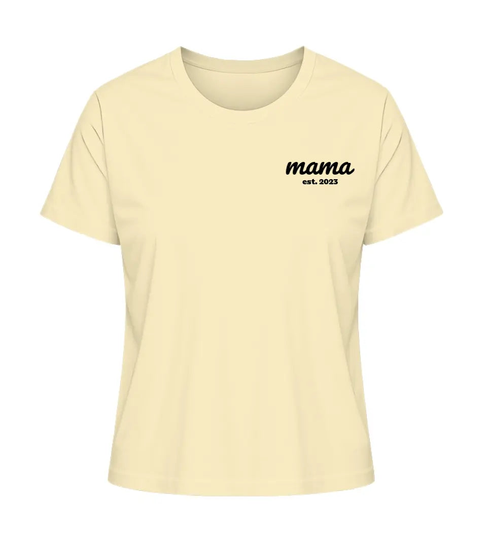Mama est. - Damen T-Shirt personalisierbar