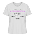 Wir haben versucht, das perfekte Geschenk zu finden - Damen T-Shirt personalisierbar