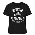 So sieht die beste Mama/Oma der Welt aus - Damen T-Shirt personalisierbar