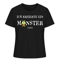 Ich kreierte ein Monster - Damen T-Shirt personalisierbar