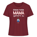 Diese tolle Mama/Oma gehört zu - Damen T-Shirt personalisierbar