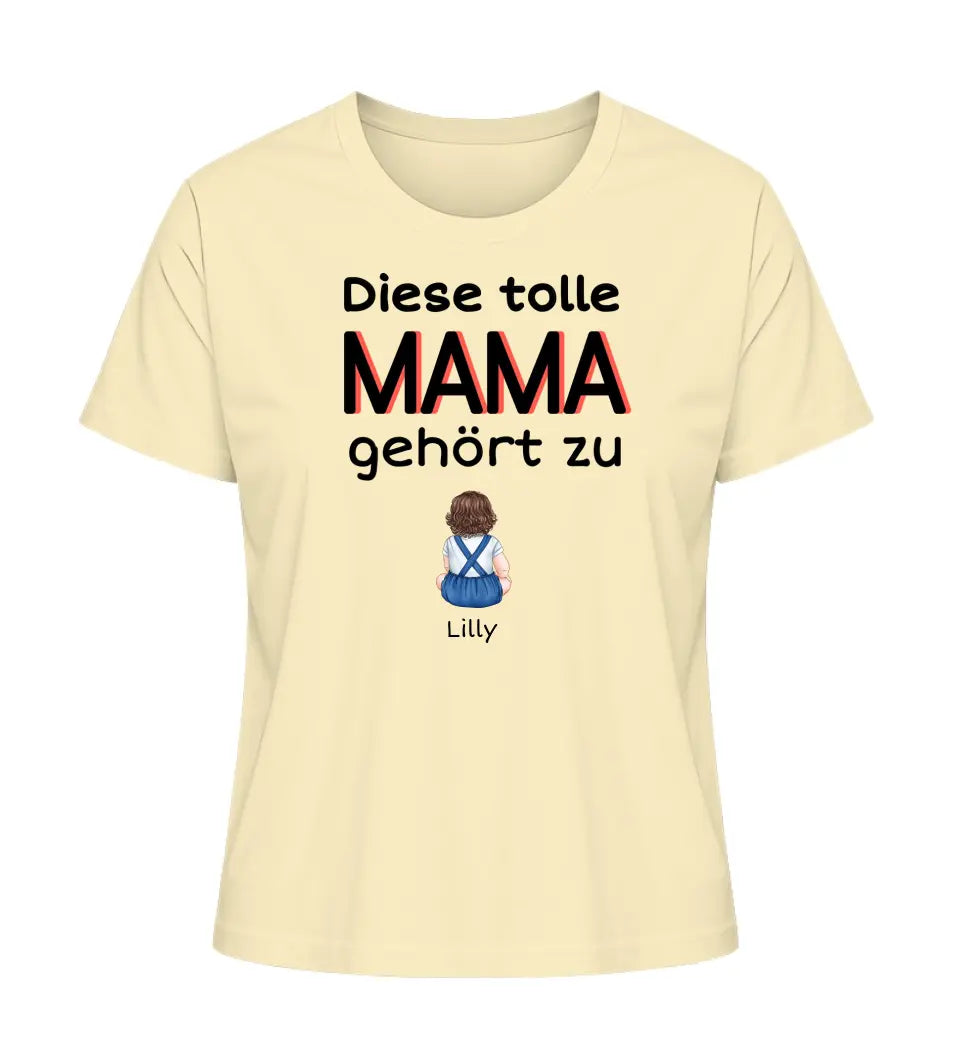 Diese tolle Mama/Oma gehört zu - Damen T-Shirt personalisierbar