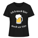 Ich brauch Bier T-Shirt Damen/Herren
