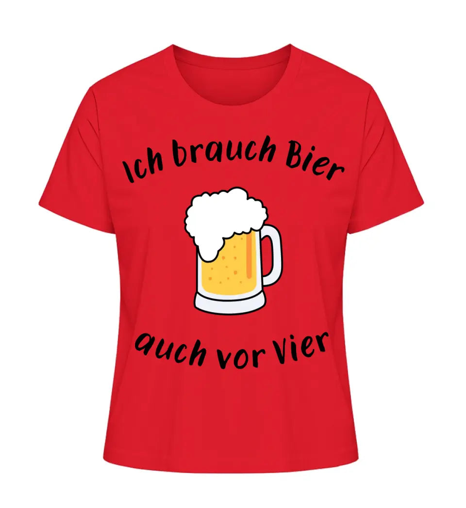 Ich brauch Bier auch vor Vier - Mami T-Shirt