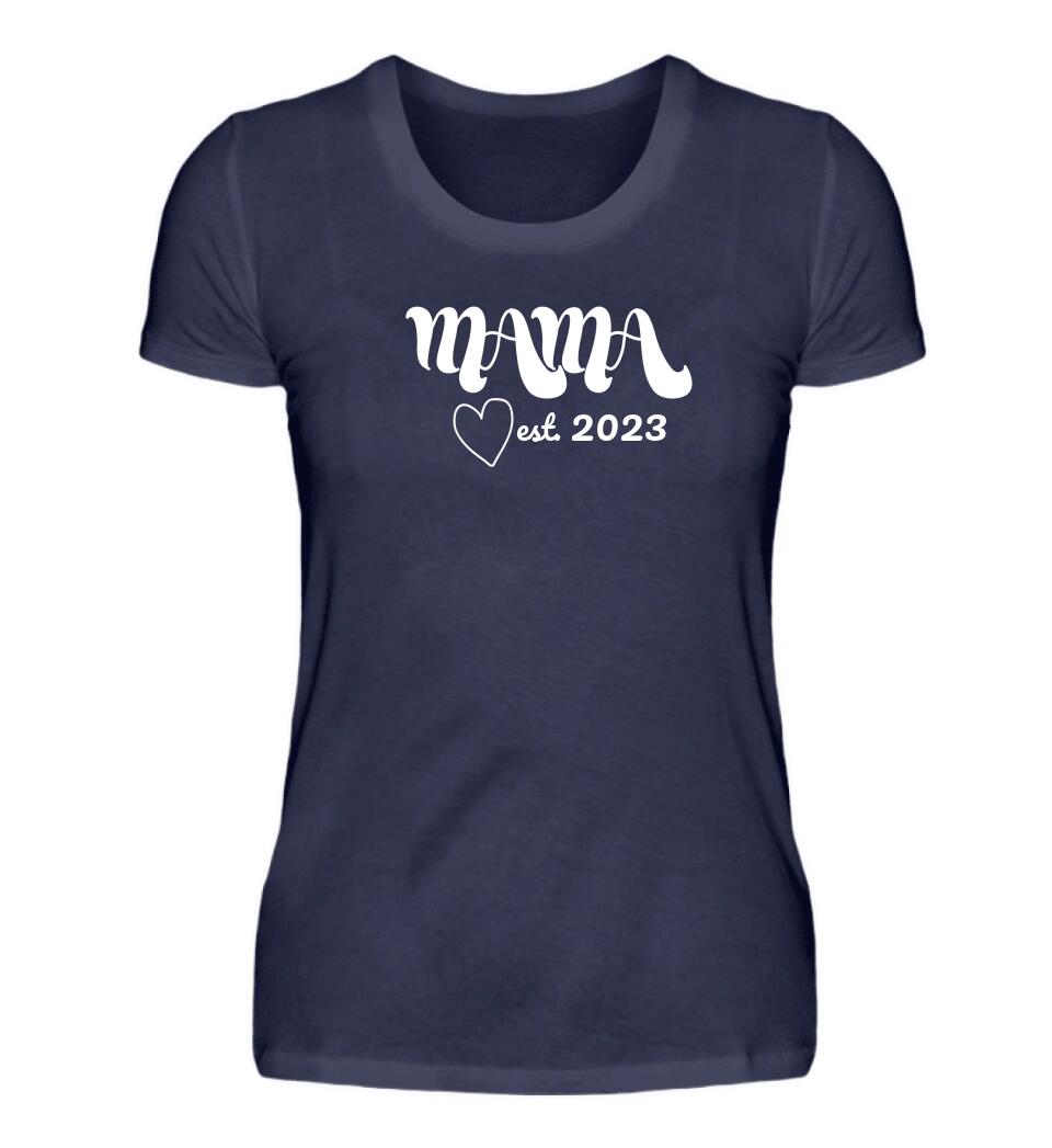 Mama est. - Damen T-Shirt personalisierbar