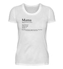 Mama Definition - Damen T-Shirt personalisierbar