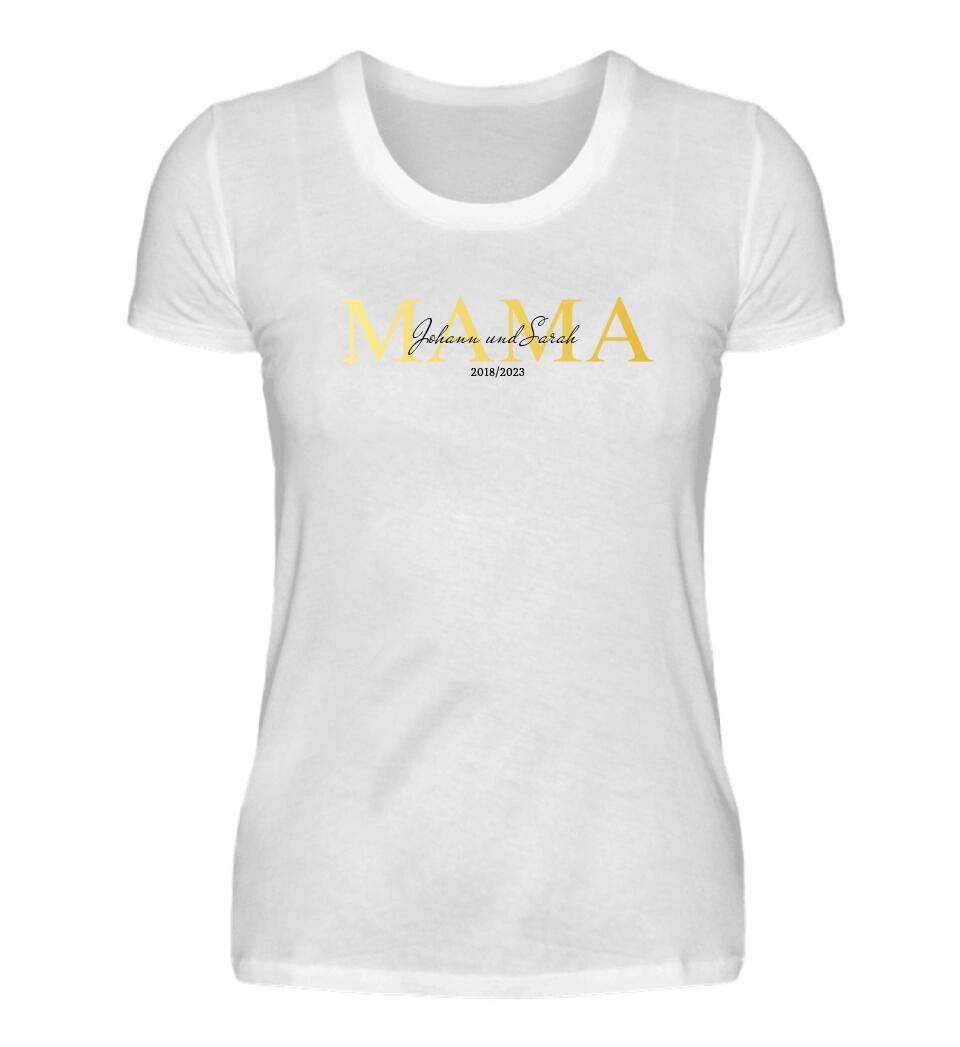 Mama Schriftzug mit Kindernamen - Damen T-Shirt personalisierbar