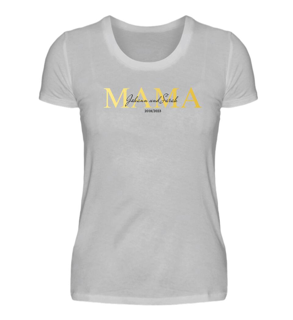 Mama Schriftzug mit Kindernamen - Damen T-Shirt personalisierbar