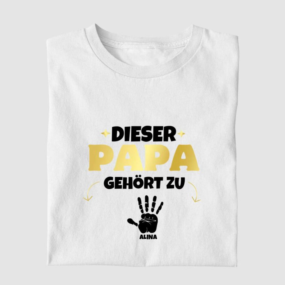 Dieser Papa gehört zu - Herren T-Shirt persoanlisierbar